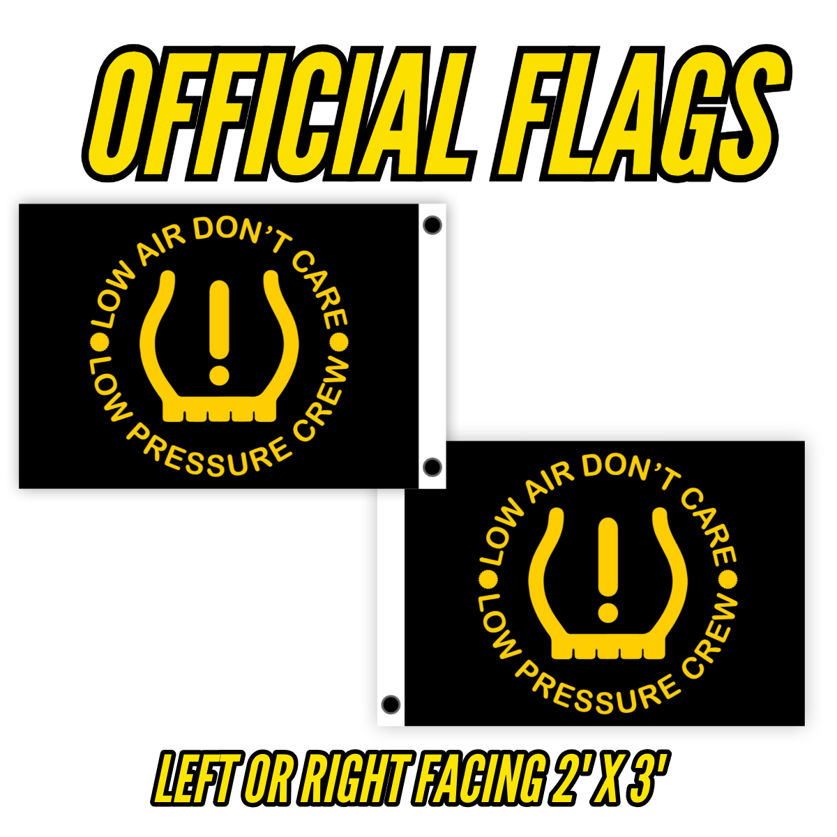 Official Flags - Low Pressure Crew | 2'x3' Off-Road Trail Flags – LOW ...